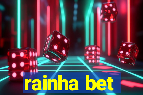 rainha bet